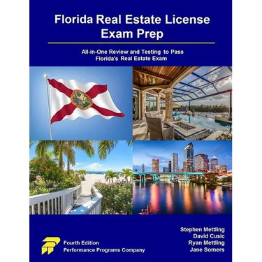 Florida Real Estate License Exam Prep: All-in-One Review and Testing to Pass Florida's Real Estate Exam