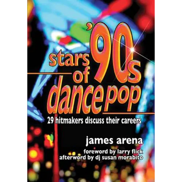 Stars of '90s Dance Pop: 29 Hitmakers Discuss Their Careers