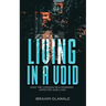 Living in a Void: How the Coronavirus Pandemic affected our Lives