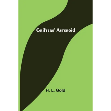 Grifters' Asteroid