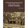 Cottrell-Lashbrook-Brashear-Campbell Family Lineage Volume I Cottrell Ancestry