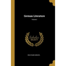 German Literature; Volume I