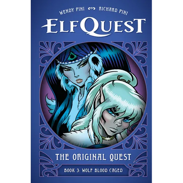 Elfquest: The Original Quest: Book 3--Wolf Blood Caged