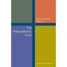 The Preposterous God: Little Book Series: #2