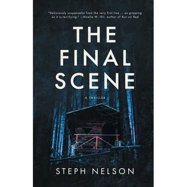 The Final Scene: A Thriller