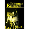 Inhuman Resources: A Horror Anthology