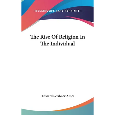 The Rise Of Religion In The Individual