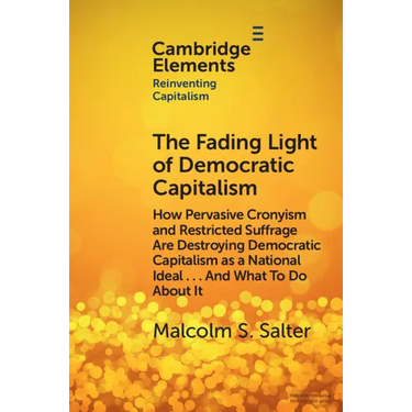 The Fading Light of Democratic Capitalism