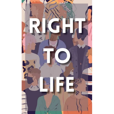 Right to Life: A Human Rights Anthology