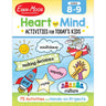 Heart and Mind Activities for Today's Kids, Ages 8-9