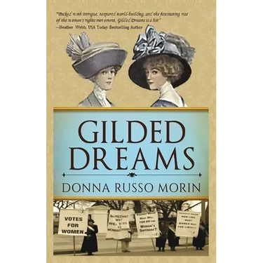 Gilded Dreams: The Journey to Suffrage