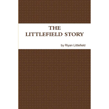 The Littlefield Story