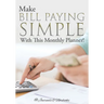Make Bill Paying Simple With This Monthly Planner!