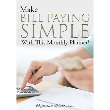 Make Bill Paying Simple With This Monthly Planner!