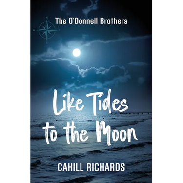 The O'Donnell Brothers: Like Tides to the Moon