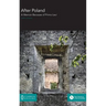 After Poland: A Memoir Because of Primo Levi