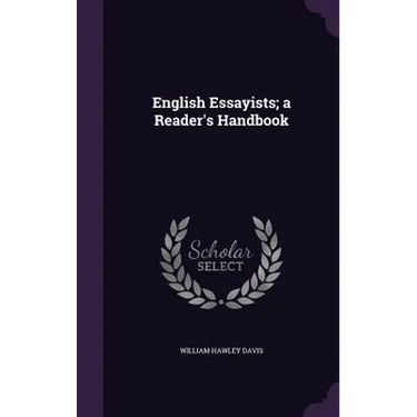 English Essayists; a Reader's Handbook