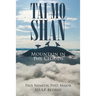 Tai Mo Shan: Mountain in the Clouds