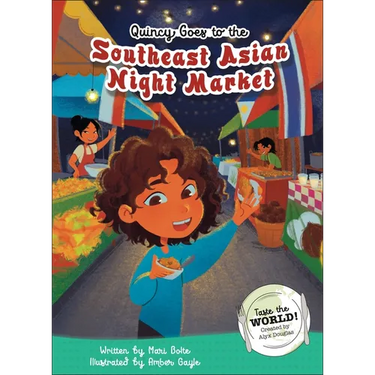 Quincy Goes to the Southeast Asian Night Market