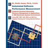 Automated Software Performance Measurement: Computer-Assisted Information Resource Management of Applications in IBM Mainframe System Environments