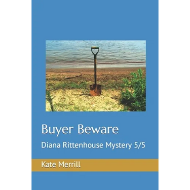 Buyer Beware: Diana Rittenhouse Mystery 5/5