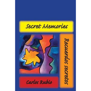 Secret Memories / Recuerdos secretos