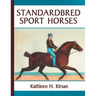 Standardbred Sport Horses