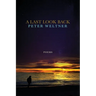 A Last Look Back
