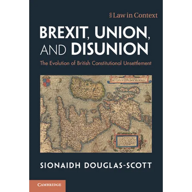 Brexit, Union, and Disunion