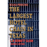 Texas Prisons: The Largest Hotel Chain in Texas