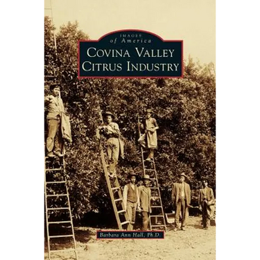 Covina Valley Citrus Industry