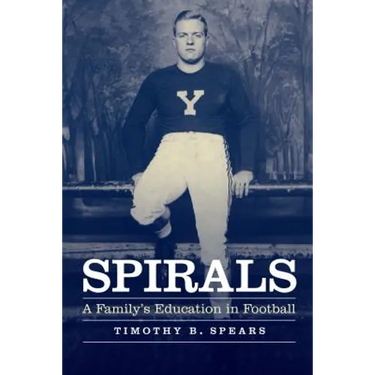 Spirals: A Family's Education in Football