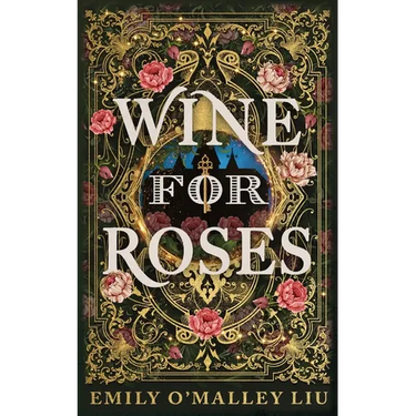Wine for Roses
