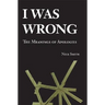 I Was Wrong: The Meanings of Apologies