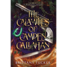 The Calamities of Camden Callahan