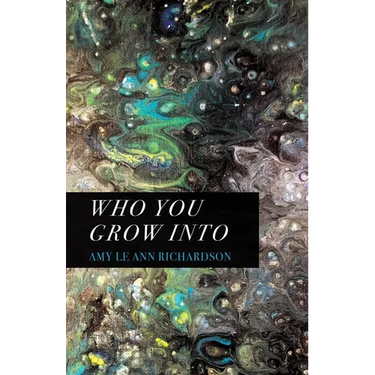 Who You Grow Into