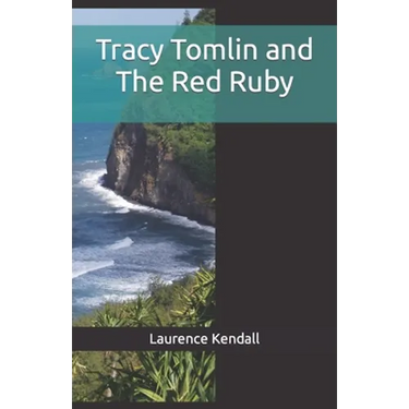 Tracy Tomlin and The Red Ruby