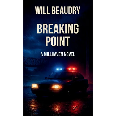 Breaking Point - A Millhaven Novel