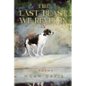 The Last Beast We Revel in