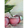 The Trouble With Gracie
