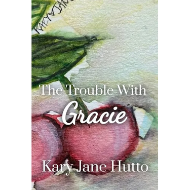 The Trouble With Gracie
