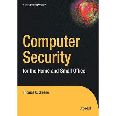 Computer Security for the Home and Small Office