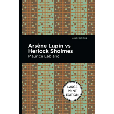 Arsene Lupin Vs Herlock Sholmes