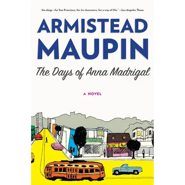 The Days of Anna Madrigal