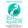 The Kiss That Killed Me