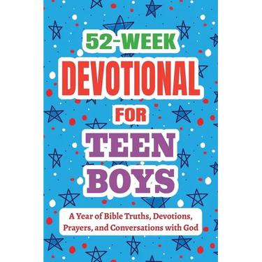 52-Week Devotional for Teen Boys - A Year of Bible Truths, Devotions, Prayers, and Conversations with God: Christian Gifts for Teen Boys - Perfect for