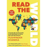 Read the World: A Country-By-Country Guide to the Best Books on Africa, Asia and Latin America