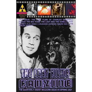 The Lost Films Fanzine #5: (Black and White/Variant Cover B)