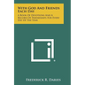 With God And Friends Each Day: A Book Of Devotions And A Record Of Friendships For Every Day Of The Year