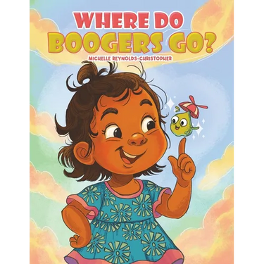 Where Do Boogers Go?